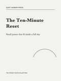 The Ten-Minute Reset